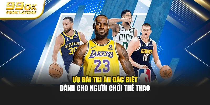 Ưu đãi tri ân đặc biệt dành cho người chơi thể thao